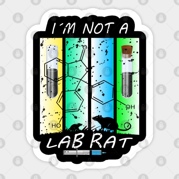 I am not a Laboratory Rat Sticker by BC- One- Shop